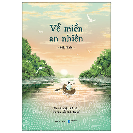 Về Miền An Nhiên-Tác giả:Diệu Thảo