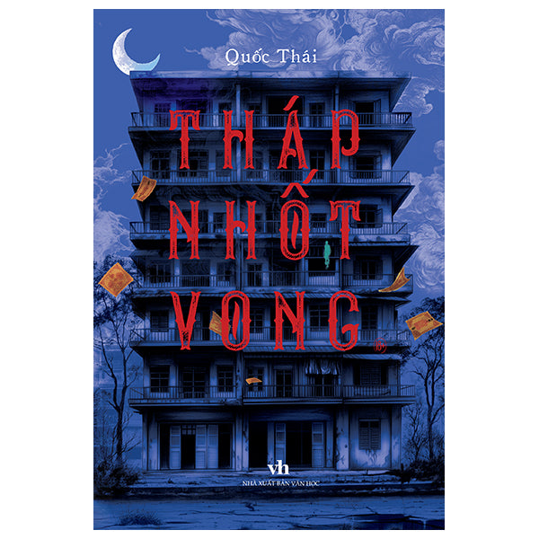 Tháp Nhốt Vong-Tác giả:Quốc Thái