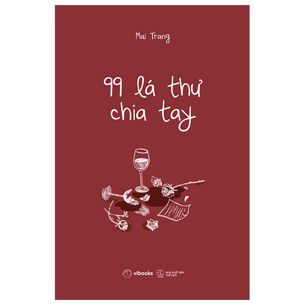 99 Lá Thư Chia Tay - Tác giả:Mai Trang