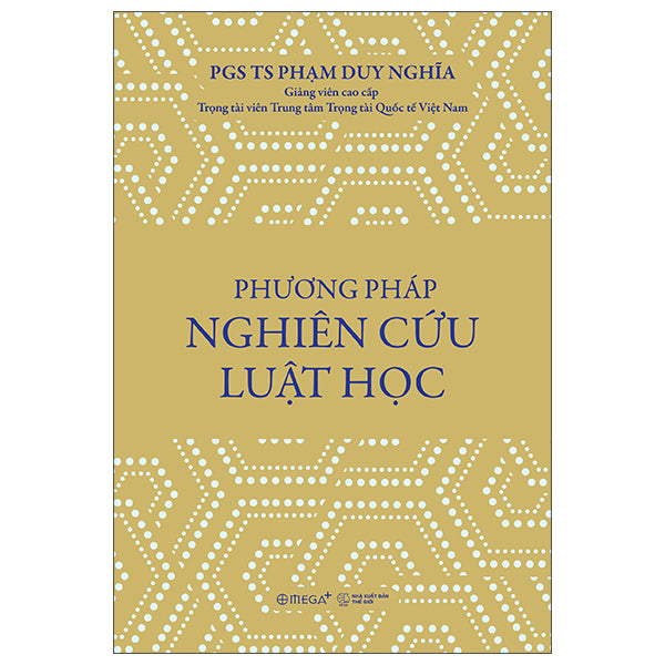 Phương Pháp Nghiên Cứu Luật Học-Tác giả:PGS TS Phạm Duy Nghĩa
