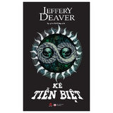 Kẻ Tiễn Biệt - Tác giả: Jeffery Deaver