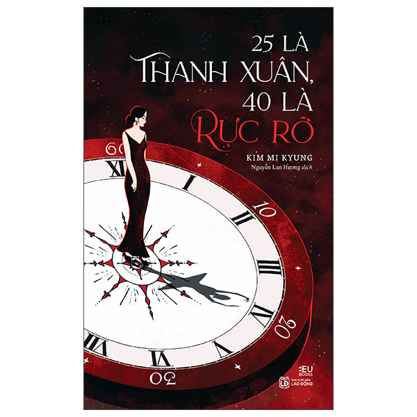 25 Là Thanh Xuân, 40 Là Rực Rỡ - Tác giả:Kim Mi-Kyung