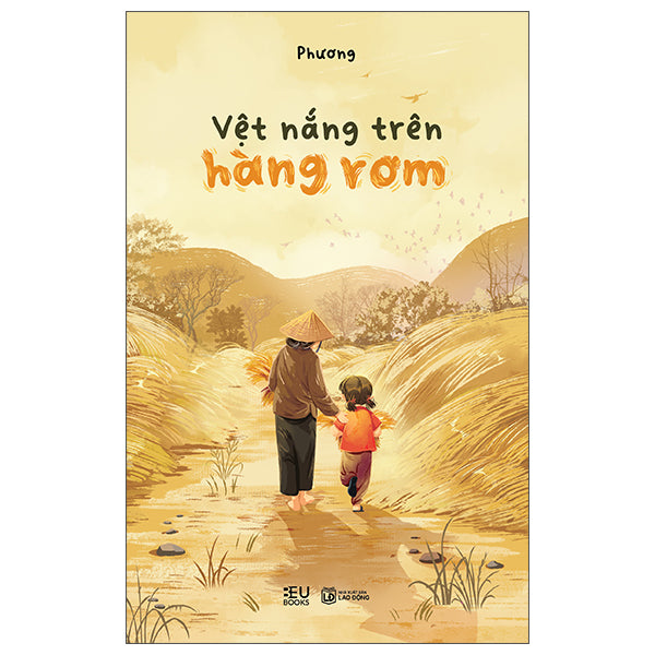 Vệt Nắng Trên Hàng Rơm-Tác giả:Phương