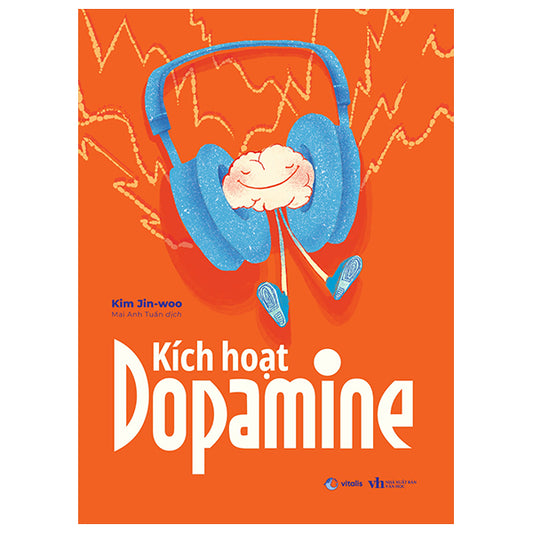 Kích Hoạt Dopamine - Tác giả:Kim Jin-Woo