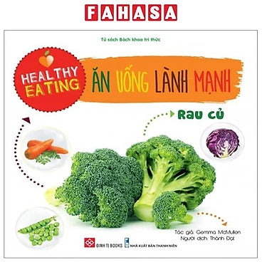 Healthy Eating - Ăn Uống Lành Mạnh - Rau Củ