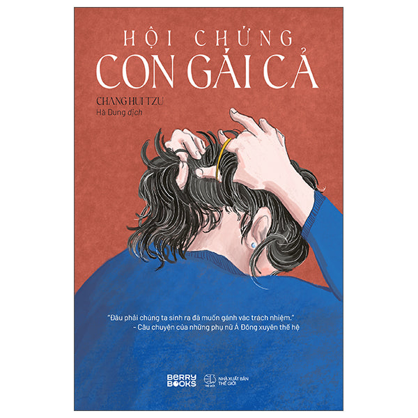 Hội Chứng Con Gái Cả-Tác giả:Chang Hui Tzu