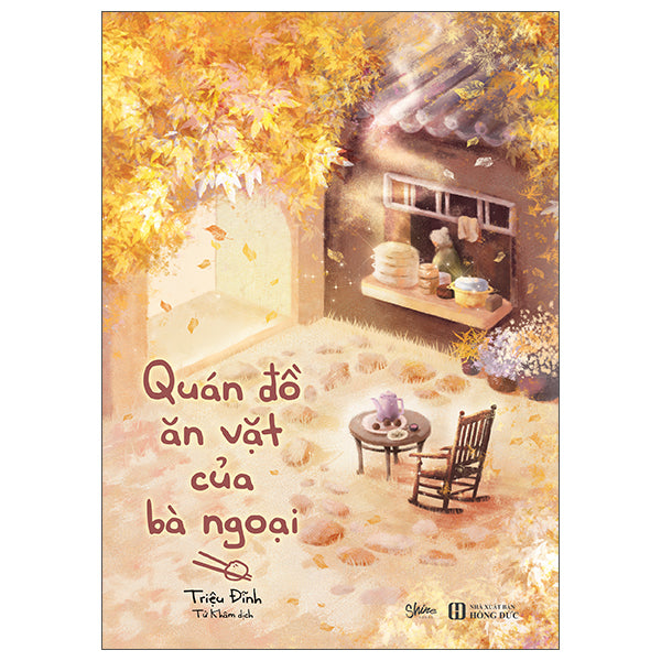 Quán Đồ Ăn Vặt Của Bà Ngoại - Tác giả:Triệu Đĩnh