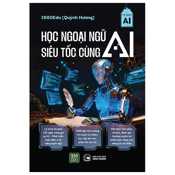 Học Ngoại Ngữ Siêu Tốc Cùng AI-Tác giả:1980Edu, Quỳnh Hương