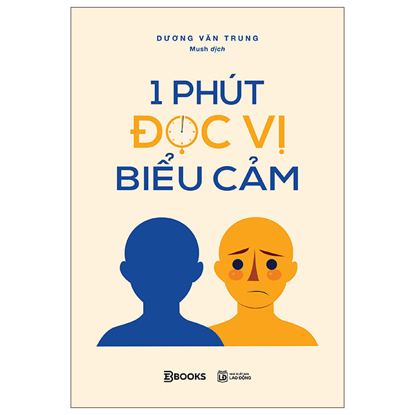 1 Phút Đọc Vị Biểu Cảm - Tác giả:Dương Văn Trung