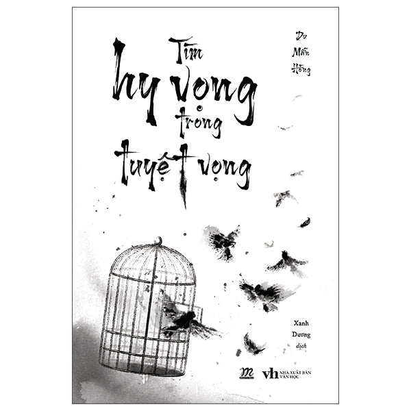 Tìm Hy Vọng Trong Tuyệt Vọng-Tác giả:Du Mẫn Hồng