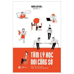 Tâm Lý Học Nơi Công Sở - Tác giả: Hwang Jun Chull