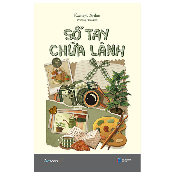 Sổ Tay Chữa Lành-Tác giả:Kendyl Arden