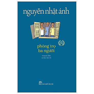 Sách Phòng Trọ Ba Người - Nguyễn Nhật Ánh