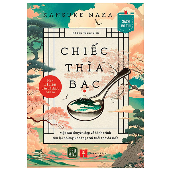 Chiếc Thìa Bạc - Sách Bỏ Túi-Tác giả:Kansuke Naka
