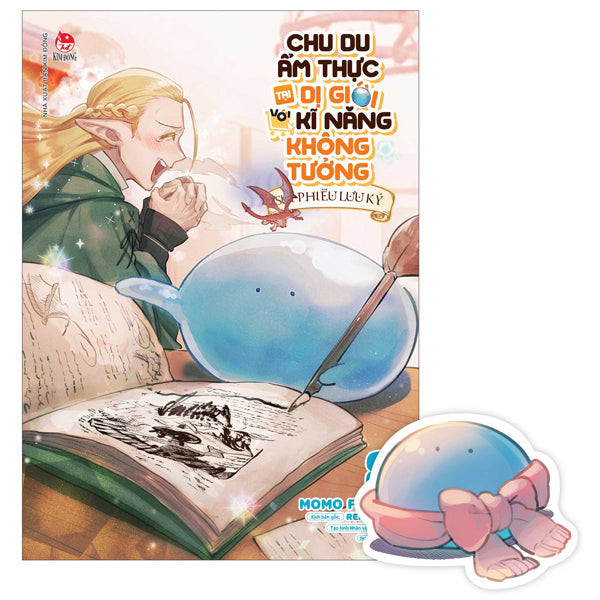 Chu Du Ẩm Thực Tại Dị Giới Với Kĩ Năng Không Tưởng - Sui Phiêu Lưu Ký - Tập 8 - Tặng Kèm Bookmark-Tác giả:Momo Futaba, Ren Eguchi, Masa