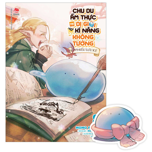 Chu Du Ẩm Thực Tại Dị Giới Với Kĩ Năng Không Tưởng - Sui Phiêu Lưu Ký - Tập 8 - Tặng Kèm Bookmark-Tác giả:Momo Futaba, Ren Eguchi, Masa