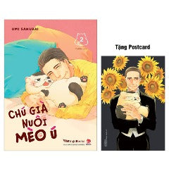 Chú Già Nuôi Mèo Ú - Tập 2 (Tái Bản 2024) - Tặng Kèm Postcard - Tác giả: Umi Sakurai