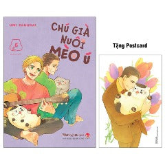 Chú Già Nuôi Mèo Ú - Tập 6 (Tái Bản 2024) - Tặng Kèm Postcard - Tác giả: Umi Sakurai