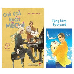 Chú Già Nuôi Mèo Ú - Tập 7 (Tái Bản 2024) - Tặng Kèm Postcard - Tác giả: Umi Sakurai