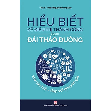 Sách- Hiểu biết để tìm ra phương pháp trị Bệnh Đái Tháo Đường