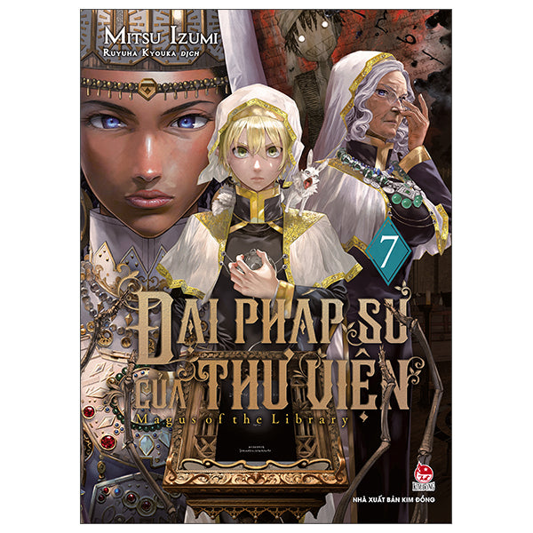 Đại Pháp Sư Của Thư Viện - Magus Of The Library - Tập 7-Tác giả:Mitsu Izumi