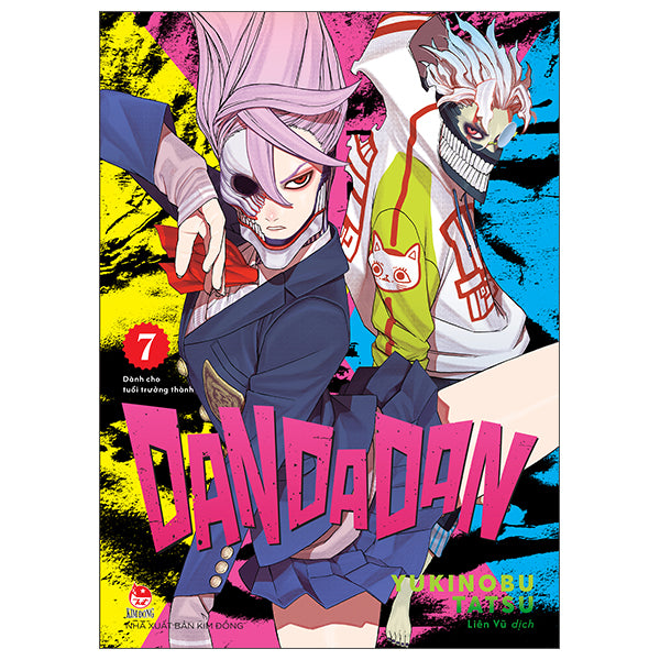 Dan Da Dan - Tập 7 - Tác giả:Yukinobu Tatsu