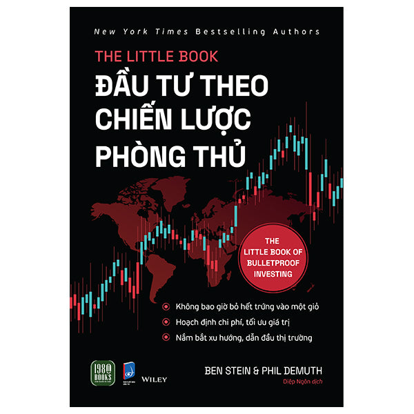 The Little Book - Đầu Tư Theo Chiến Lược Phòng Thủ - Tác giả:Ben Stein, Phil DeMuth