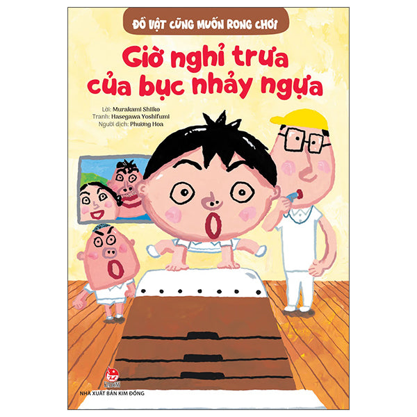 Đồ Vật Cũng Muốn Rong Chơi - Giờ Nghỉ Trưa Của Bục Nhảy Ngựa-Tác giả:Murakami Shiiko, Hasegawa Yoshifumi