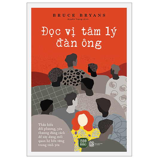 Đọc Vị Tâm Lý Đàn Ông (Tái Bản 2026) - Tác giả:Bruce Bryans