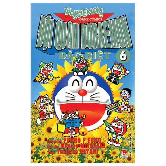 Đội Quân Doraemon Đặc Biệt - Tập 6 (Tái Bản 2026) - Tác giả:Fujiko F Fujio, Yukihiro Mitani, Miyazaki Masaru