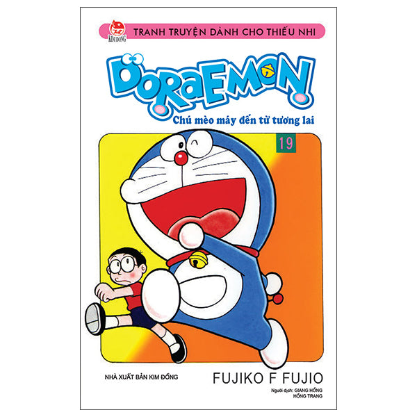 Doraemon - Chú Mèo Máy Đến Từ Tương Lai - Tập 19 (Tái Bản 2026) - Tác giả:Fujiko F Fujio