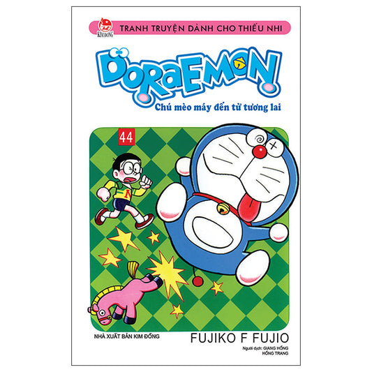 Doraemon - Chú Mèo Máy Đến Từ Tương Lai - Tập 44 (Tái Bản 2026) - Tác giả:Fujiko F Fujio