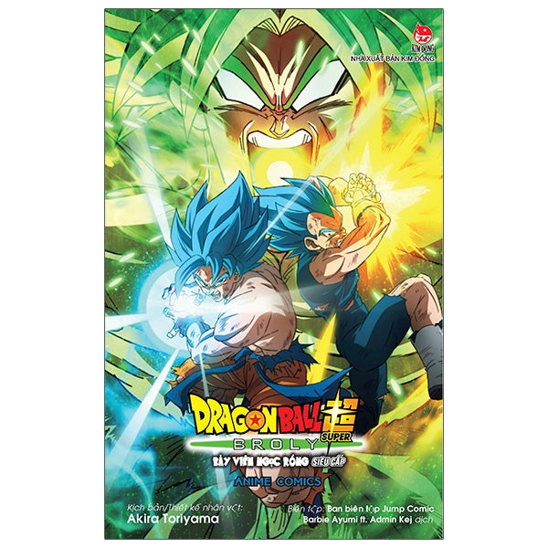 Dragon Ball Super - Bảy Viên Ngọc Rồng Siêu Cấp - Broly (Tái Bản 2025)-Tác giả:Akira Toriyama