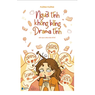 Người Tính Không Bằng Drama Tính - Tác giả: Pương Pương