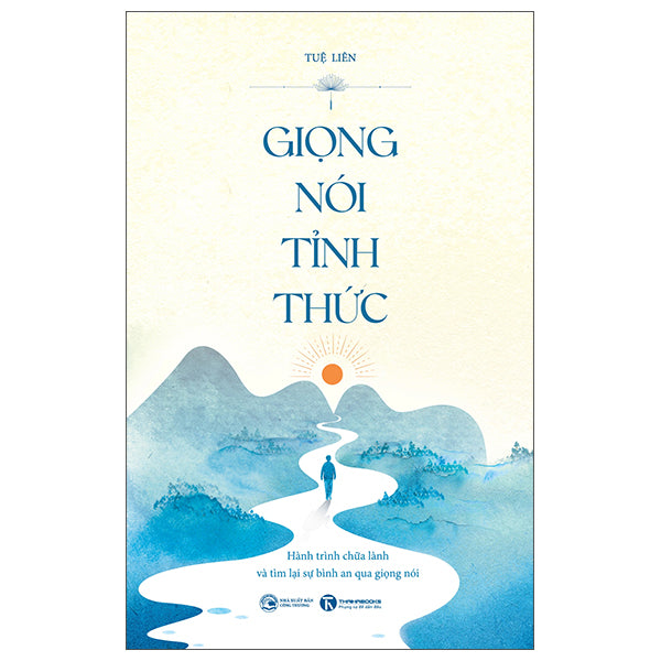 Giọng Nói Tỉnh Thức-Tác giả:Tuệ Liên