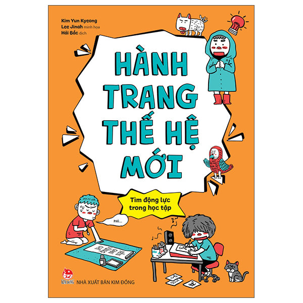 Hành Trang Thế Hệ Mới - Tìm Động Lực Trong Học Tập-Tác giả:Kim Yun Kyeong, Lee Jinah