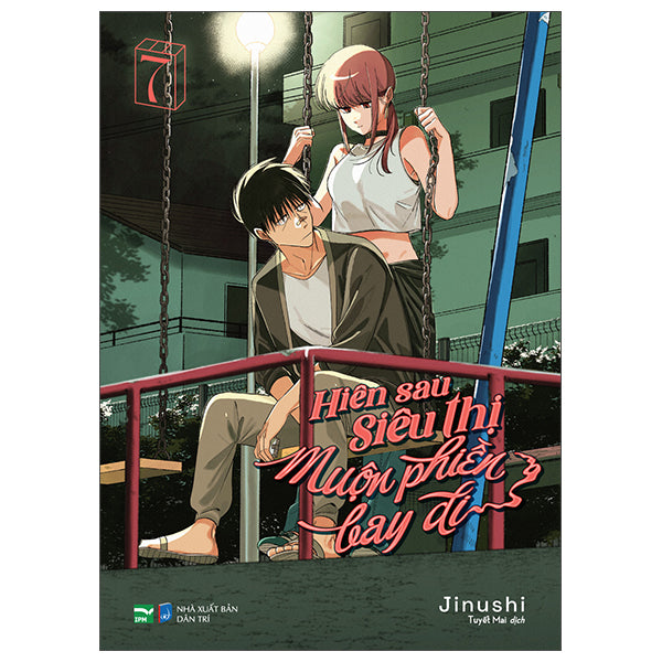 Hiên Sau Siêu Thị Muộn Phiền Bay Đi - Tập 7 - Tác giả:Jinushi
