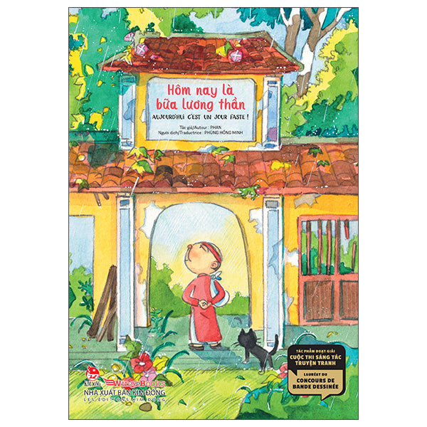 Hôm Nay Là Bữa Lương Thần - Lauréat Du Concours De Bande Dessinée - Aujourd'hui, C'est Un Jour Faste! - Song Ngữ Việt-Pháp-Tác giả:Phan