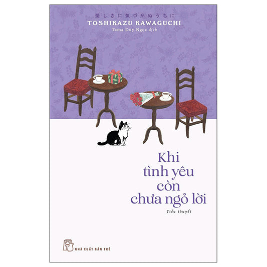 Khi Lời Tạ Từ Còn Chưa Kịp Nói-Tác giả:Toshikazu Kawaguchi