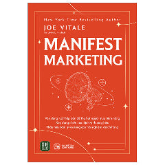 Manifest Marketing-Tác giả:Joe Vitale