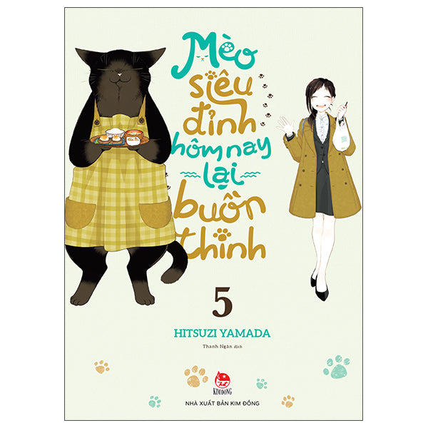 Mèo Siêu Đỉnh Hôm Nay Lại Buồn Thinh - Tập 5 - Tác giả:Hitsuzi Yamada