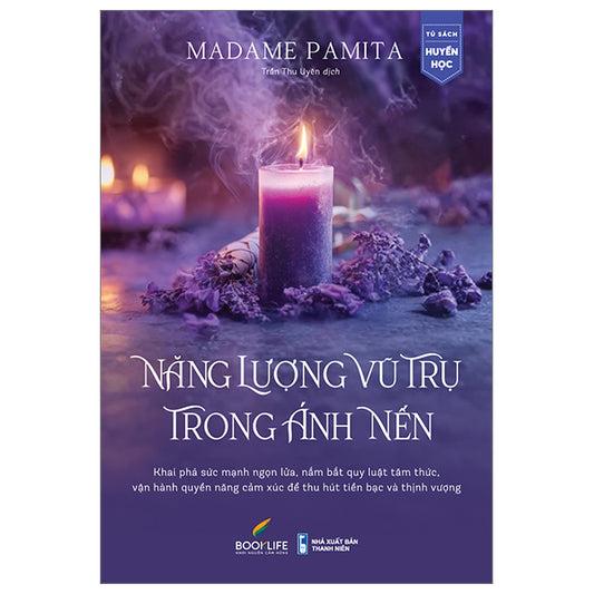 Năng Lượng Vũ Trụ Trong Ánh Nến - Tác giả:Madame Pamita