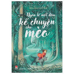 Ngàn Lẻ Một Đêm Kể Chuyện Cho Mèo-Tác giả:Helen Cooper