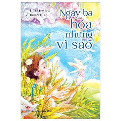 Ngày Ba Hóa Những Vì Sao - Tác giả: Triệu Lăng