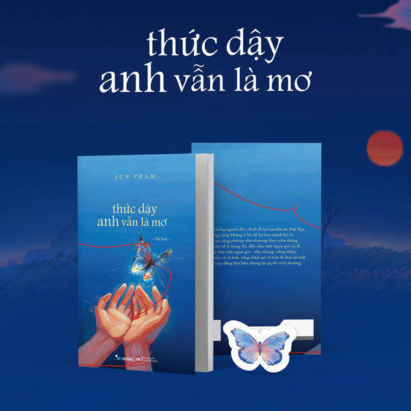 Thức Dậy Anh Vẫn Là Mơ (Tái Bản 2025) - Tặng Kèm Bookmark-Tác giả:Jun Phạm