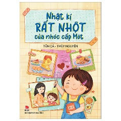 Nhật Kí Rất Nhột Của Nhóc Cấp Một - Tác giả: Thủy Nguyên, Tũn Cá