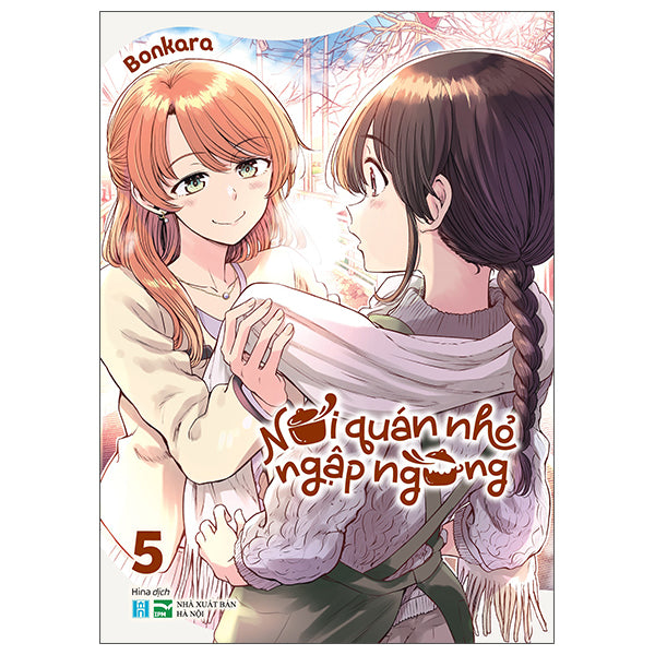 Nơi Quán Nhỏ Ngập Ngừng - Tập 5 - Tác giả:Bonkara