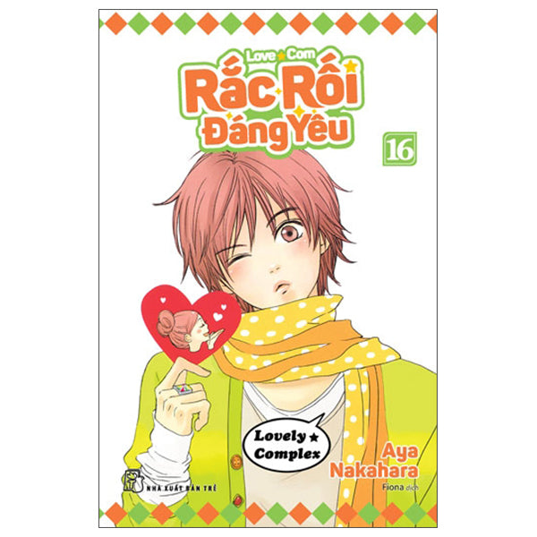 Rắc Rối Đáng Yêu - Love Com - Tập 16 - Tác giả:Aya Nakahara