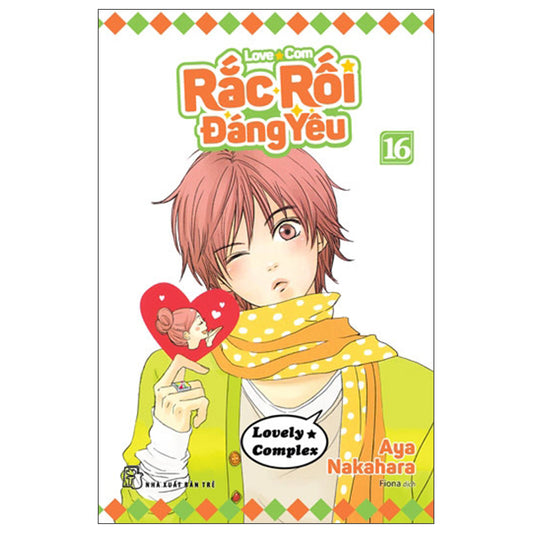 Rắc Rối Đáng Yêu - Love Com - Tập 16 - Tác giả:Aya Nakahara