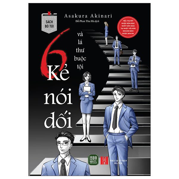 6 Kẻ Nói Dối Và Lá Thư Buộc Tội - Sách Bỏ Túi - Tác giả:Asakura Akinari